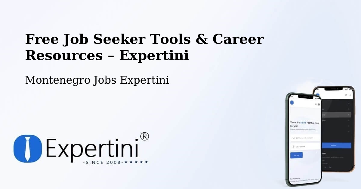 Free Job Seeker Tools & Career Resources – Montenegro - Montenegro Jobs Expertini
