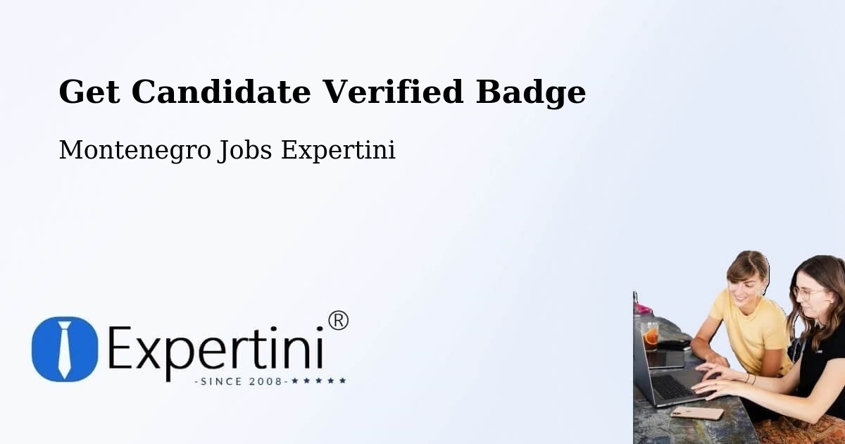 Get Candidate Verified Badge - Montenegro Jobs Expertini