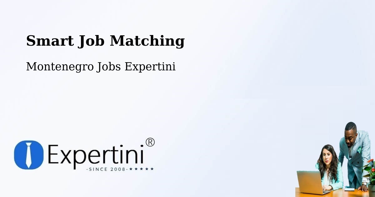 Smart Job Matching - Montenegro Jobs Expertini