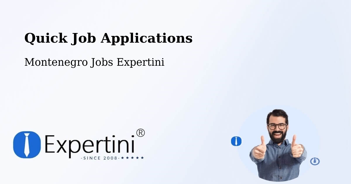 Quick Apply Feature – Montenegro - Montenegro Jobs Expertini
